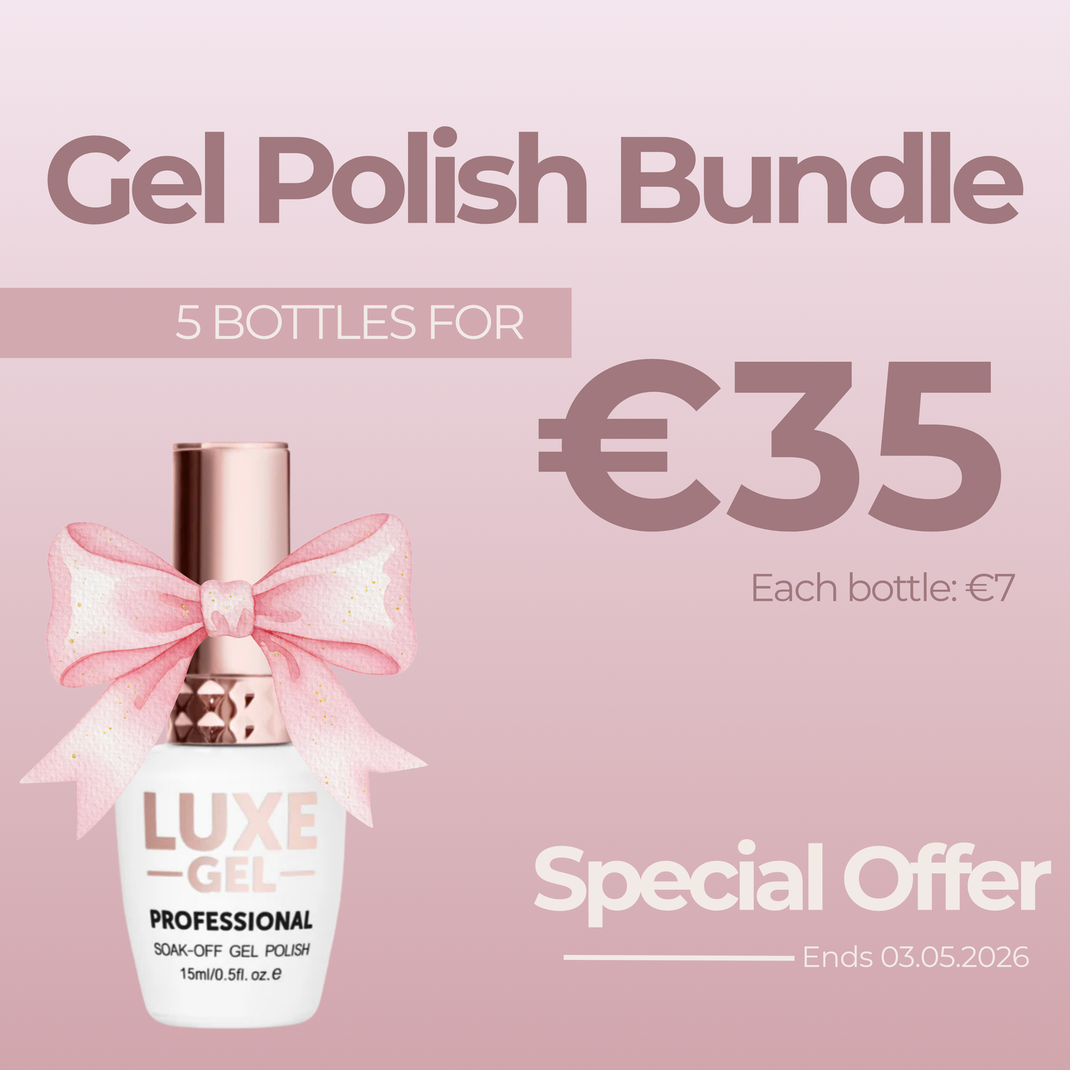GEL POLISH 5 FOR €35